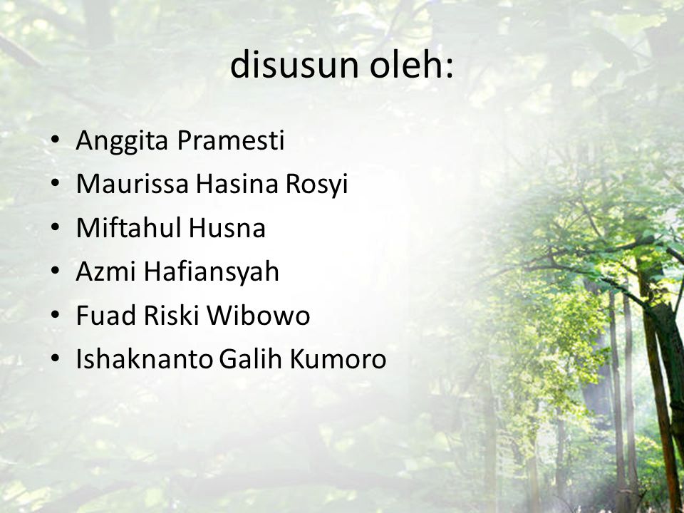 Kelompok 3 disusun oleh: Anggita Pramesti Maurissa Hasina Rosyi