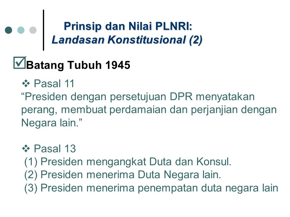 Prinsip dan Nilai PLNRI: Landasan Konstitusional (2)