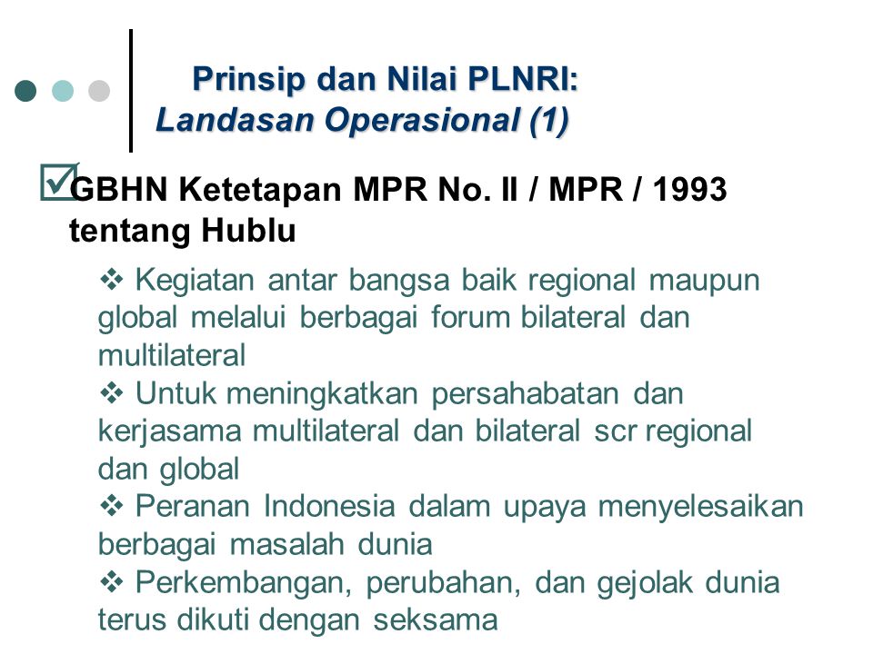 Prinsip dan Nilai PLNRI: Landasan Operasional (1)