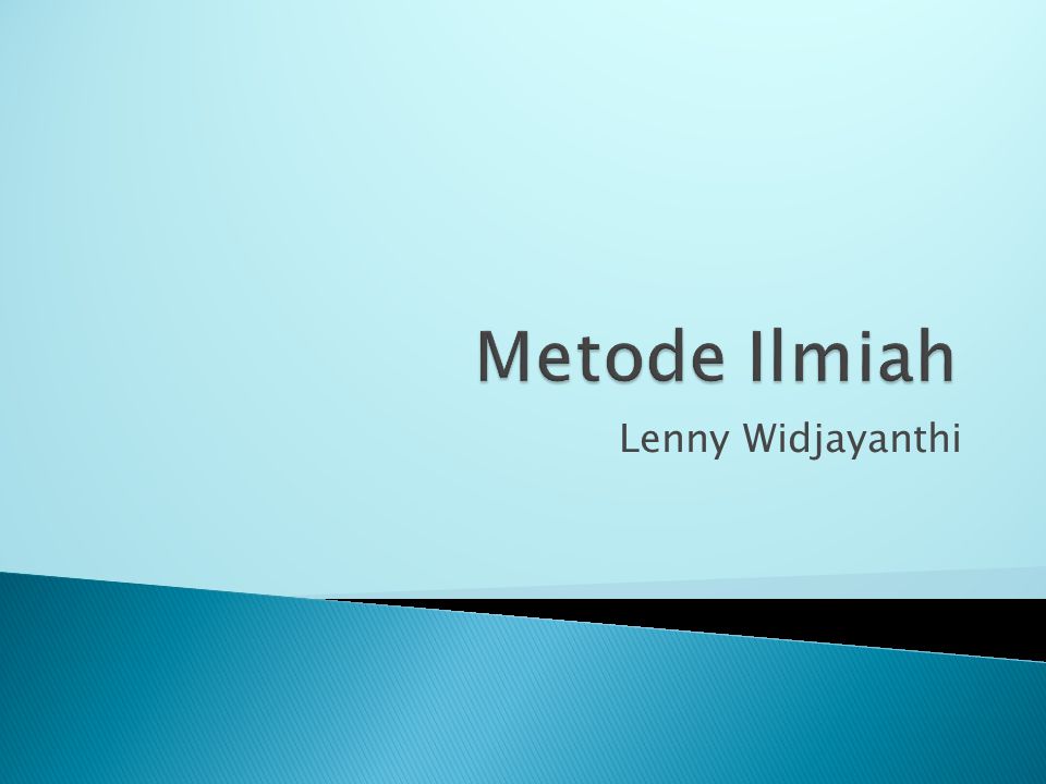 Metode Ilmiah Lenny Widjayanthi