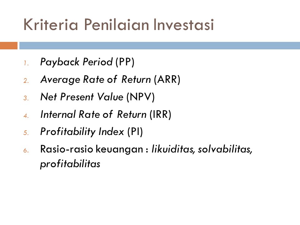 Kriteria Penilaian Investasi