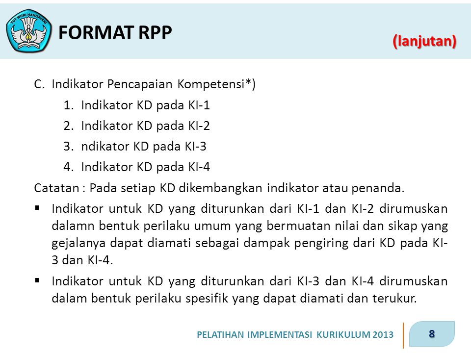 FORMAT RPP C. Indikator Pencapaian Kompetensi*)