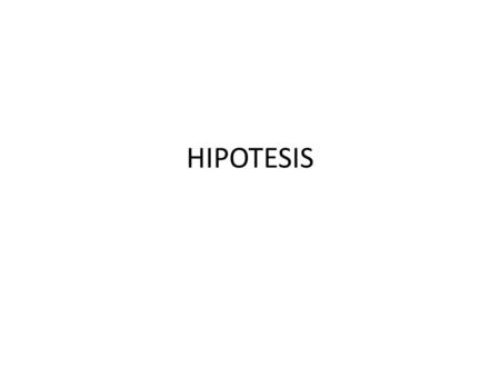 HIPOTESIS.