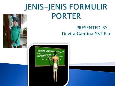 JENIS-JENIS FORMULIR PORTER