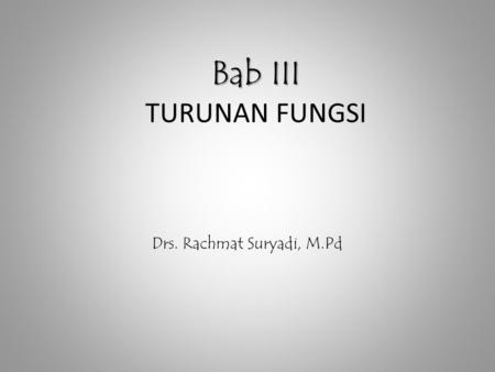 Drs. Rachmat Suryadi, M.Pd