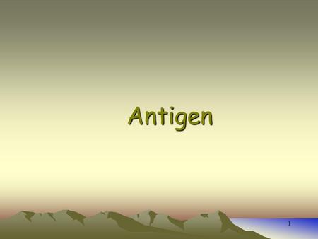 1 Antigen 2 Antigen An atigen is any substance that cause your immune system to produce antibodies against it. The antigen may be a foreign substance.