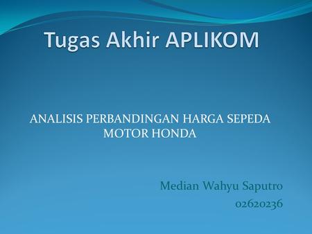 ANALISIS PERBANDINGAN HARGA SEPEDA MOTOR HONDA