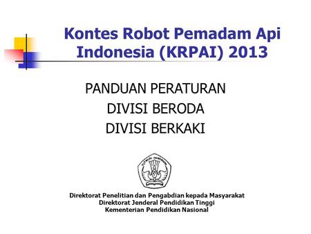 Kontes Robot Pemadam Api Indonesia (KRPAI) 2013