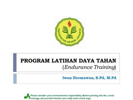 PROGRAM LATIHAN DAYA TAHAN (Endurance Training)