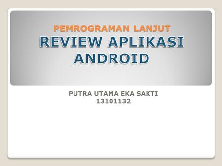 PUTRA UTAMA EKA SAKTI 13101132. V 1.0.0 fitur raja, sound effect V 1.0.1 fixing bug dan tutorial awal V 1.0.2 menambah 5 nyawa V 1.0.3 Fix Bug V 1.0.4.