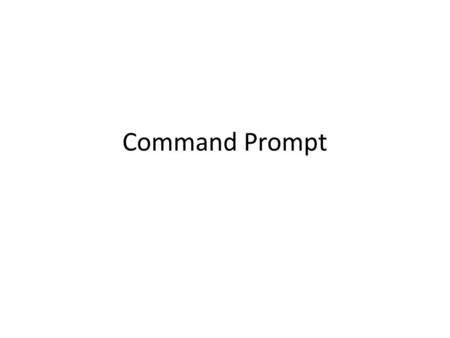 Command Prompt.