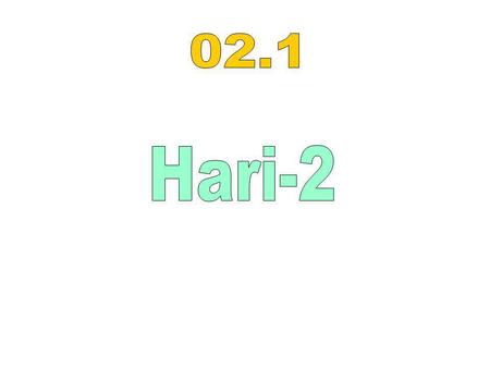 02.1 Hari-2.