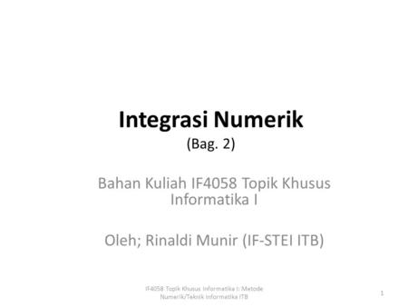 Integrasi Numerik (Bag. 2)