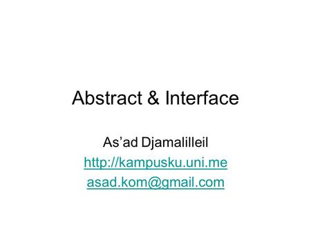 Abstract & Interface As’ad Djamalilleil