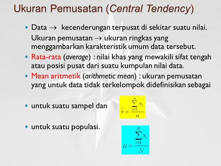 Ukuran Pemusatan (Central Tendency)
