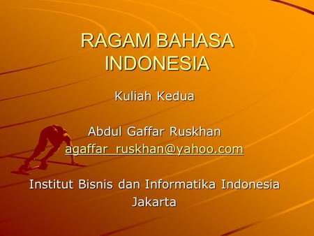 RAGAM BAHASA INDONESIA