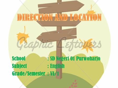 DIRECTION AND LOCATION