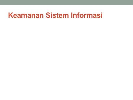 Keamanan Sistem Informasi