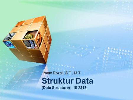 Struktur Data (Data Structure) – IS 2313
