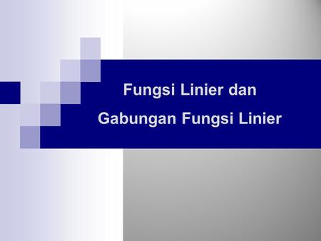 Gabungan Fungsi Linier