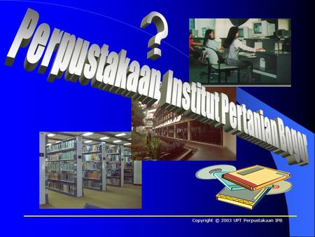 Perpustakaan Institut Pertanian Bogor