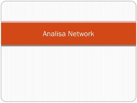 Analisa Network.