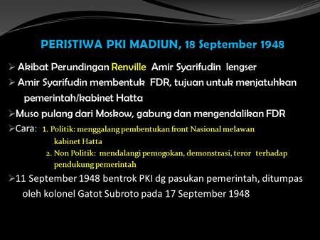 PERISTIWA PKI MADIUN, 18 September 1948