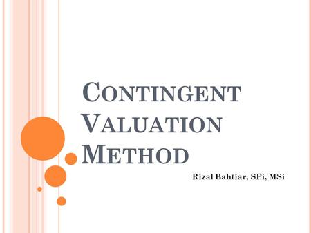 Contingent Valuation Method