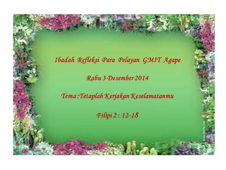 Ibadah Refleksi Para Pelayan GMIT Agape Rabu 3 Desember 2014
