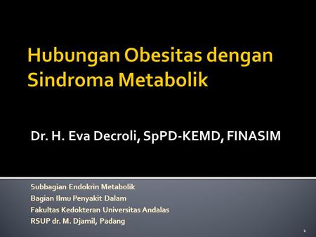 Hubungan Obesitas dengan Sindroma Metabolik
