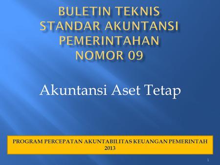 Buletin Teknis Standar Akuntansi Pemerintahan Nomor 09