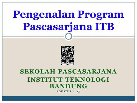 Pengenalan Program Pascasarjana ITB