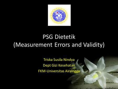 PSG Dietetik (Measurement Errors and Validity)
