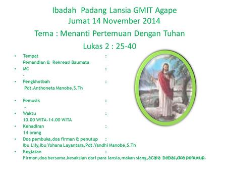 Ibadah Padang Lansia GMIT Agape Jumat 14 November 2014