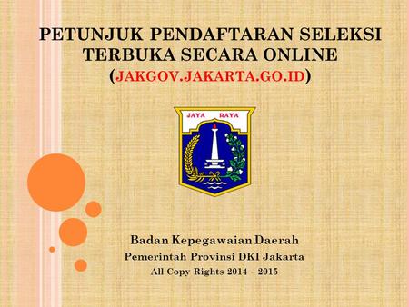 Badan Kepegawaian Daerah Pemerintah Provinsi DKI Jakarta
