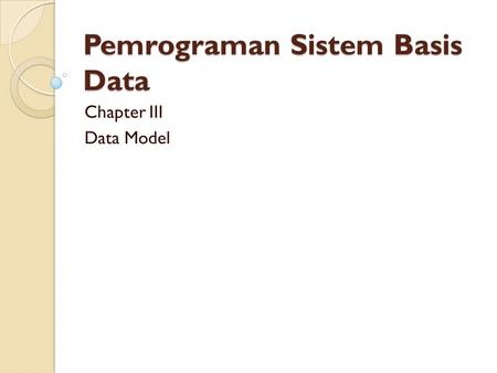 Pemrograman Sistem Basis Data