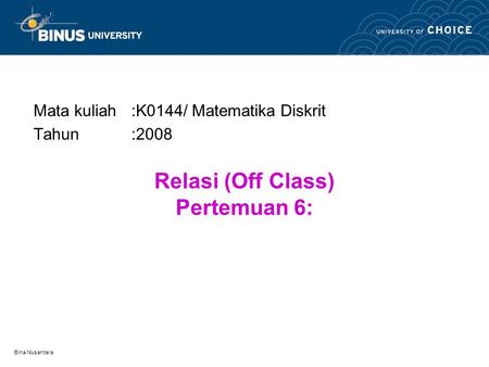 Relasi (Off Class) Pertemuan 6: