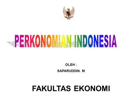 PERKONOMIAN INDONESIA