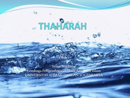 THAHARAH Oleh: Team Teaching