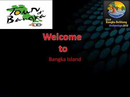 Welcome to Bangka Island.