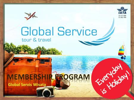 Membership Program Global Servis Wisata.