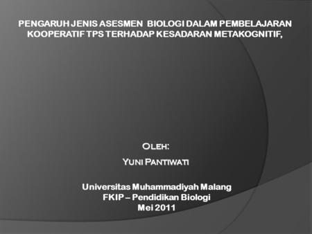 Universitas Muhammadiyah Malang FKIP – Pendidikan Biologi