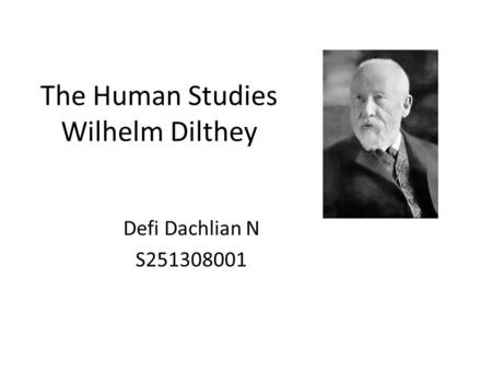 The Human Studies Wilhelm Dilthey