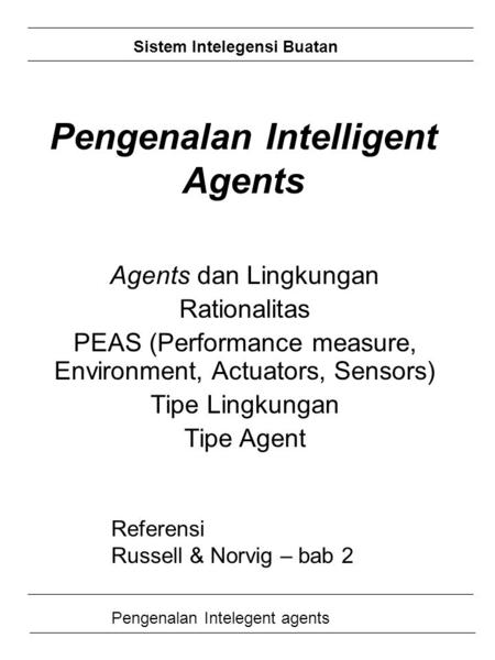 Pengenalan Intelligent Agents
