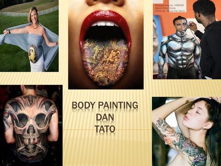 Body Painting DAN Tato.