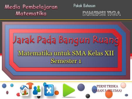 Media Pembelajaran Matematika Jarak Pada Bangun Ruang Ppt Download