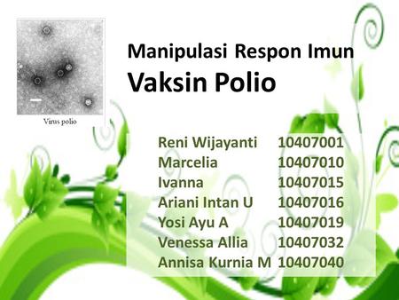 Manipulasi Respon Imun Vaksin Polio