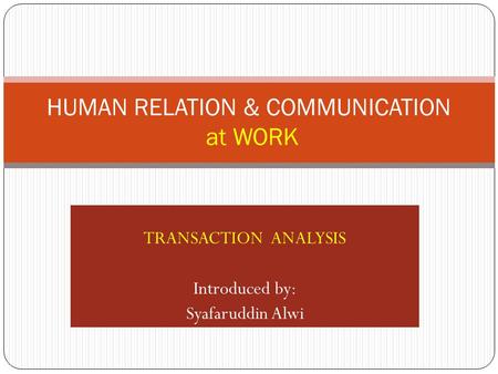 HUMAN RELATION & COMMUNICATION at WORK