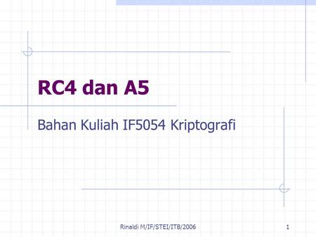 Bahan Kuliah IF5054 Kriptografi