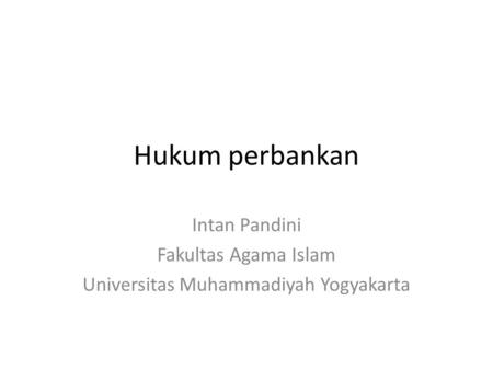 Intan Pandini Fakultas Agama Islam Universitas Muhammadiyah Yogyakarta